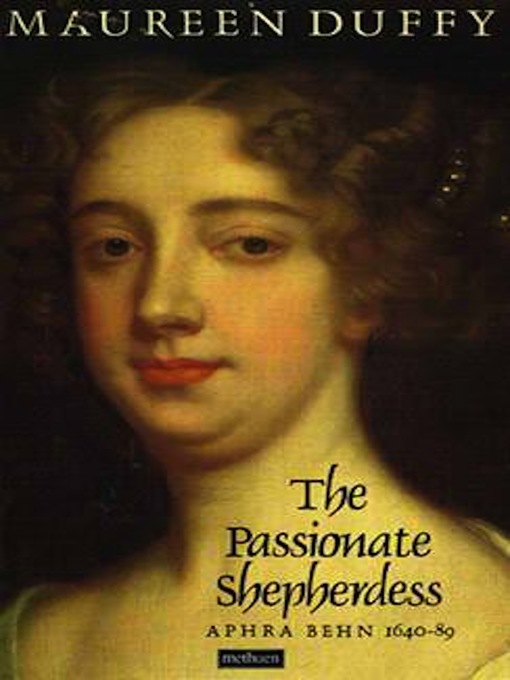 Title details for The Passionate Shepherdess by Maureen Duffy - Available